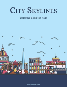 Paperback City Skylines Coloring Book for Kids Book
