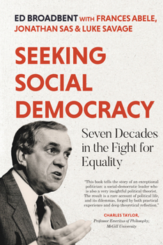 Hardcover Seeking Social Democracy: Seven Decades in the Fight for Equality Book