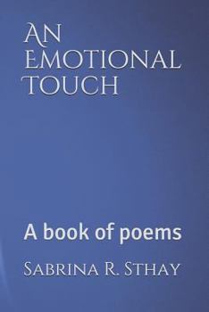 Paperback An Emotional Touch: A book of poems Book