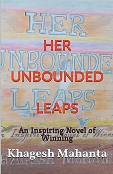Paperback Her Unbounded Leaps: An Inspiring Novel of Winning Book