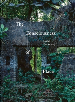 Hardcover The Consciousness of Place Book