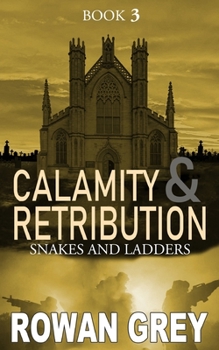 Paperback Calamity and Retribution: Book 3 Book