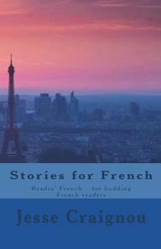 Paperback Stories for French: Readin' French... for budding French readers [French] Book