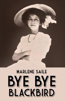 Paperback Bye Bye Blackbird Book