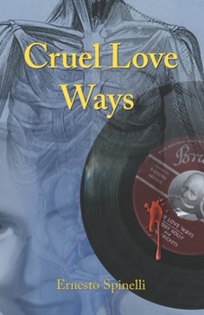 Paperback Cruel Love Ways Book