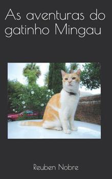 Paperback As aventuras do gatinho Mingau [Portuguese] Book