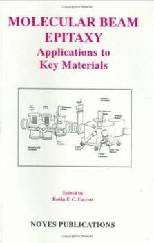 Hardcover Molecular Beam Epitaxy: Applications to Key Materials Book