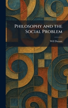 Philosophy and the Social Problem
