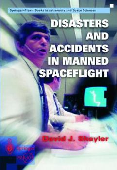 Paperback Disasters and Accidents in Manned Spaceflight Book