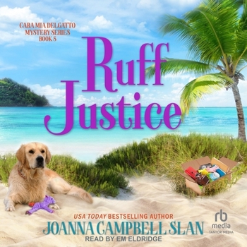 Ruff Justice: A Cozy Mystery with Heart--full of friendship, family, and fur babies!
