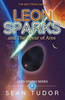 Paperback LEON SPARKS and The Spear of Ares Book