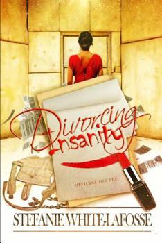 Paperback Divorcing Insanity Book