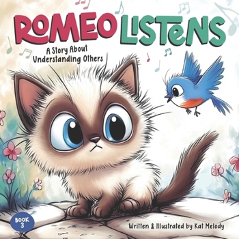 Paperback Romeo Listens: A Story About Understanding Others Book