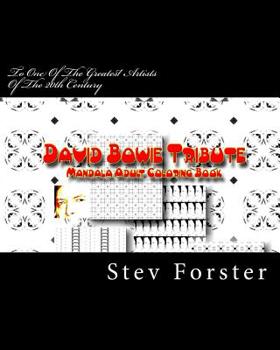 Paperback David Bowie Tribute - Mandala Adult Coloring Book: Bye, Bye. We Love You Book