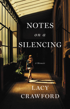 Hardcover Notes on a Silencing: A Memoir Book
