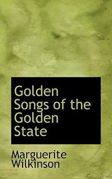 Paperback Golden Songs of the Golden State Book