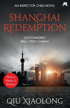 Shanghai Redemption - Book #9 of the Inspector Chen Cao