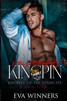 Capo Insaciable: Romance mafioso (Capos de la Mafia) (Spanish Edition) - Book #4 of the Kingpins of the Syndicate
