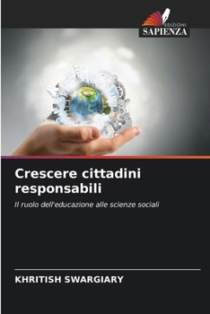 Paperback Crescere cittadini responsabili [Italian] Book