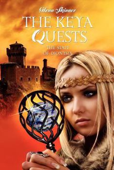 Paperback The Keya Quests: The Staff Of Dionysia Book