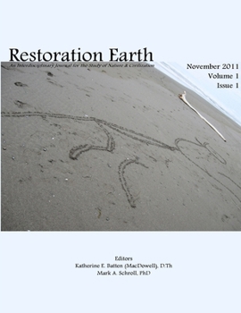 Paperback Restoration Earth, Vol 1(1), November 2011 Book