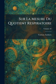 Paperback sur la mesure du quotient respiratoire [French] Book