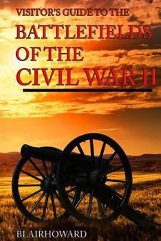 Paperback Battlefields of the Civil War II Book