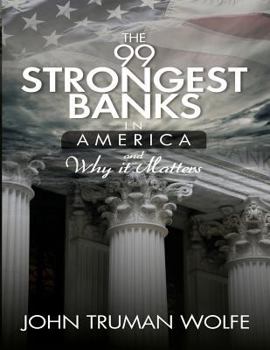Paperback The 99 Strongest Banks in America Book