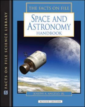 Hardcover The Facts on File Space and Astronomy Handbook, Revised Edition Book