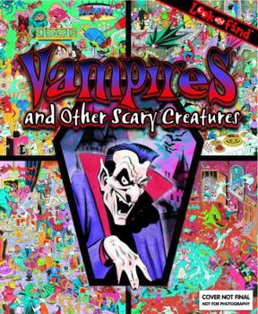 Unknown Binding Vampires & Other Scary Creatures Look and Find (Look and Find Series) Book