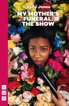 Paperback My Mother's Funeral: The Show Book