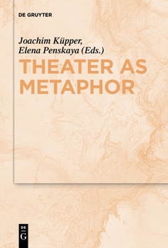 Paperback Theater as Metaphor Book