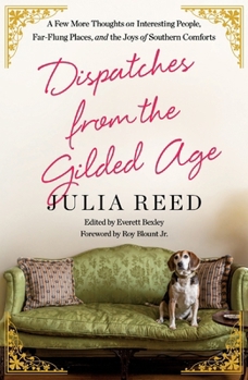 Paperback Dispatches from the Gilded Age Book