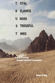 Paperback Trust: Total Reliance Under Stressful Times Book