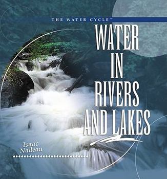 Library Binding Water in Rivers and Lakes Book
