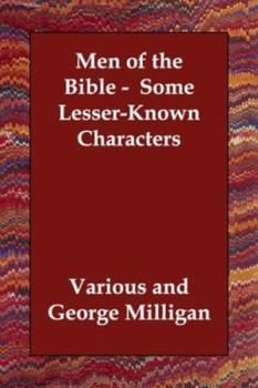 Paperback Men of the Bible - Some Lesser-Known Characters Book