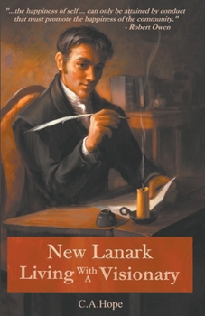 Paperback New Lanark Living with a Visionary Book