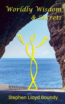 Paperback Worldly Wisdom & Secrets Book