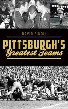 Hardcover Pittsburgh's Greatest Teams Book