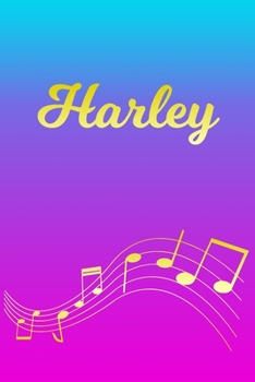 Paperback Harley: Sheet Music Note Manuscript Notebook Paper - Pink Blue Gold Personalized Letter H Initial Custom First Name Cover - Mu Book