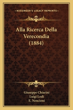 Paperback Alla Ricerca Della Verecondia (1884) [Italian] Book