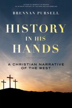 Paperback History in His Hands A Christian Narrative of the West Book