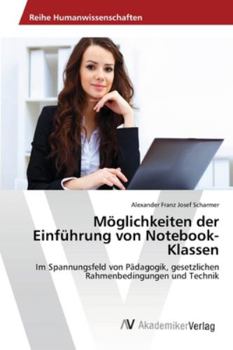 Paperback Möglichkeiten der Einführung von Notebook-Klassen [German] Book