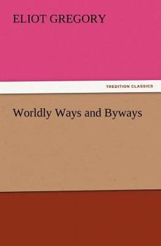 Paperback Worldly Ways and Byways Book