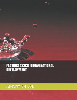 Paperback Factors Assist Organizational Development Book