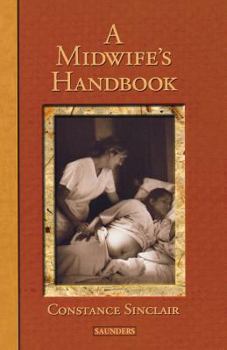 Paperback A Midwife's Handbook Book