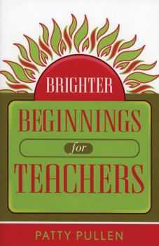 Paperback Brighter Beginnings for Teachers Book