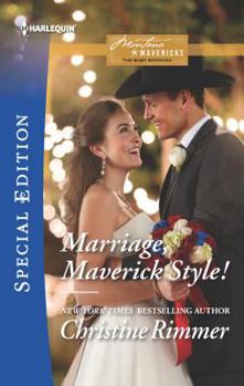 Mass Market Paperback Marriage, Maverick Style! Book