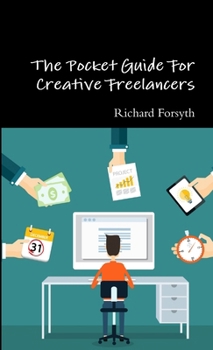 Paperback The Pocket Guide For Creative Freelancers Book