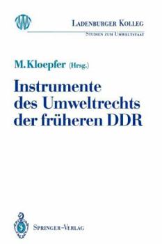 Paperback Instrumente Des Umweltrechts Der Früheren DDR [German] Book